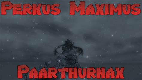 skyrim perkus maximus You will need to run the bug-fix file the author mentions to fix or patch the Perkus Maximus files to the latest revision level before you move on to step 3